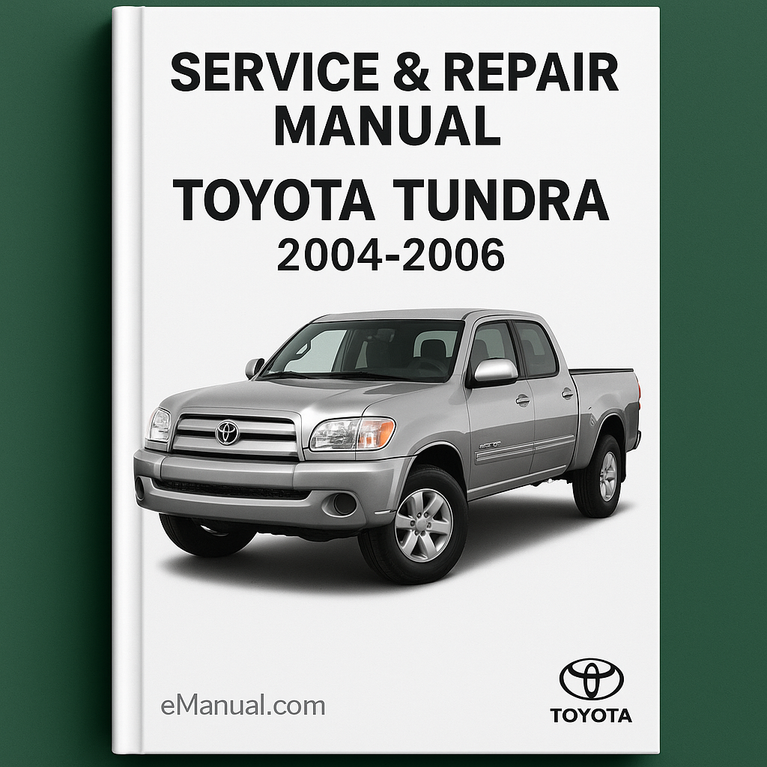 Toyota Tundra Service-Reparaturhandbuch 2004-2006