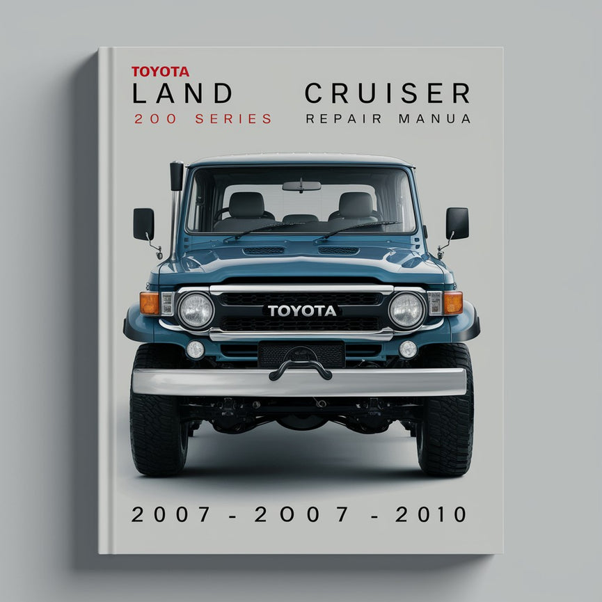 Manual de servicio y reparación del Toyota Land Cruiser Serie 200 2007-2010