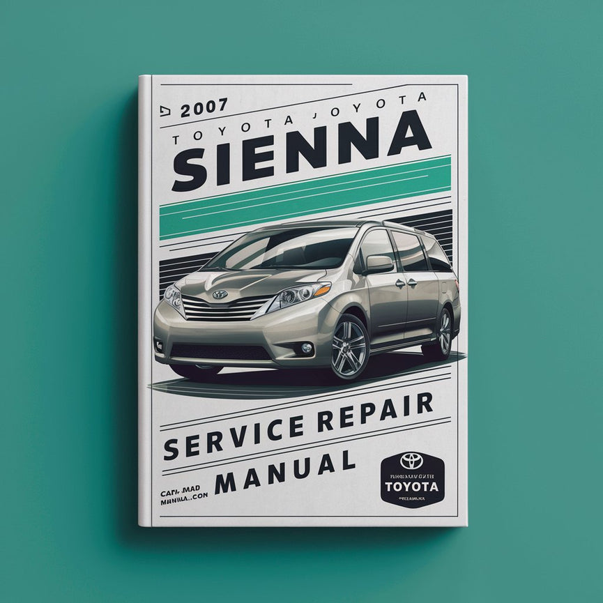 2007 Toyota Sienna Service-Reparaturhandbuch