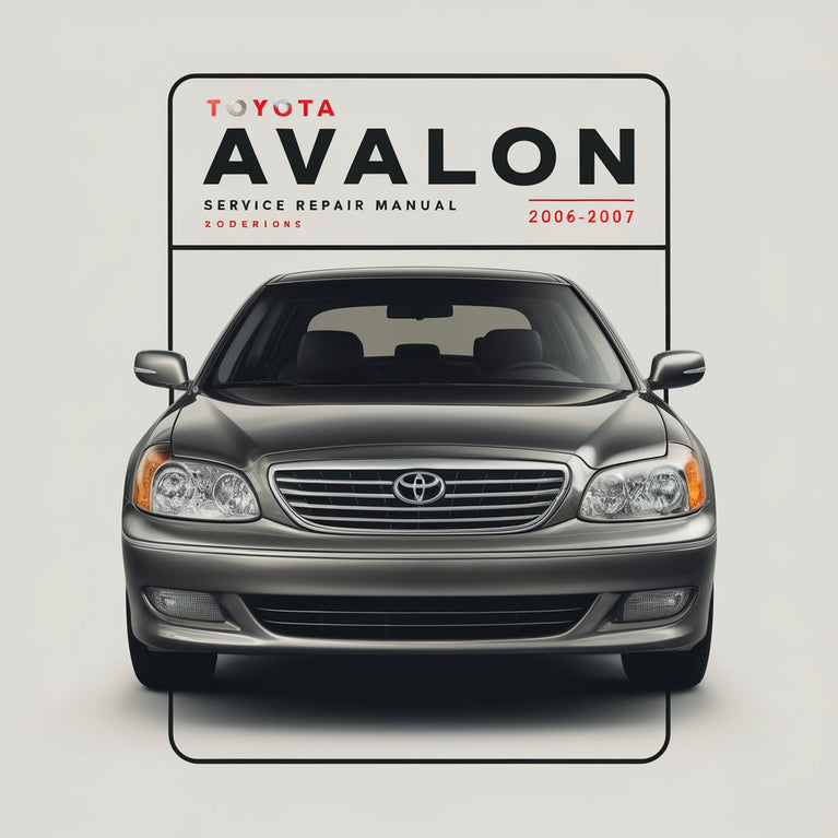 Toyota Avalon Service-Reparaturhandbuch 2006-2007