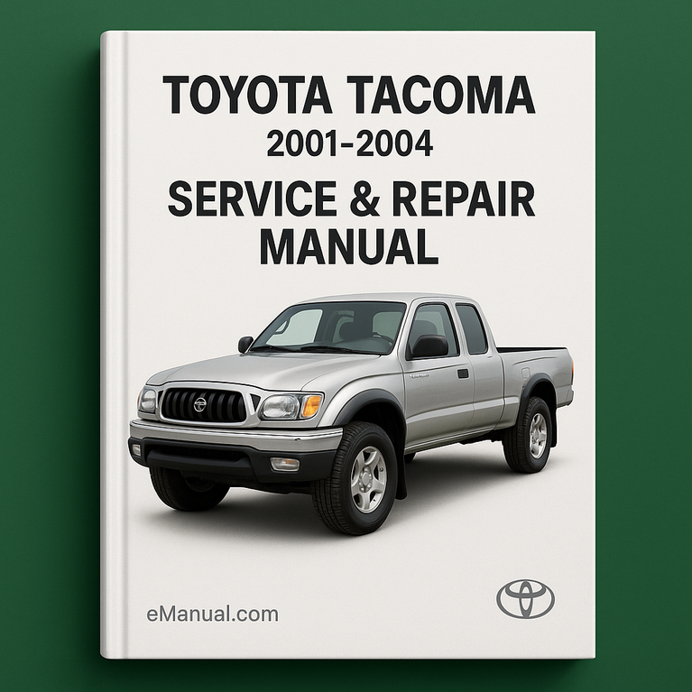 Toyota Tacoma Service Repair Manual 2001-2004