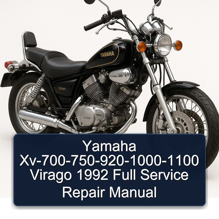 Yamaha Xv-700-750-920-1000-1100 Virago 1992 Full Service Repair Manual