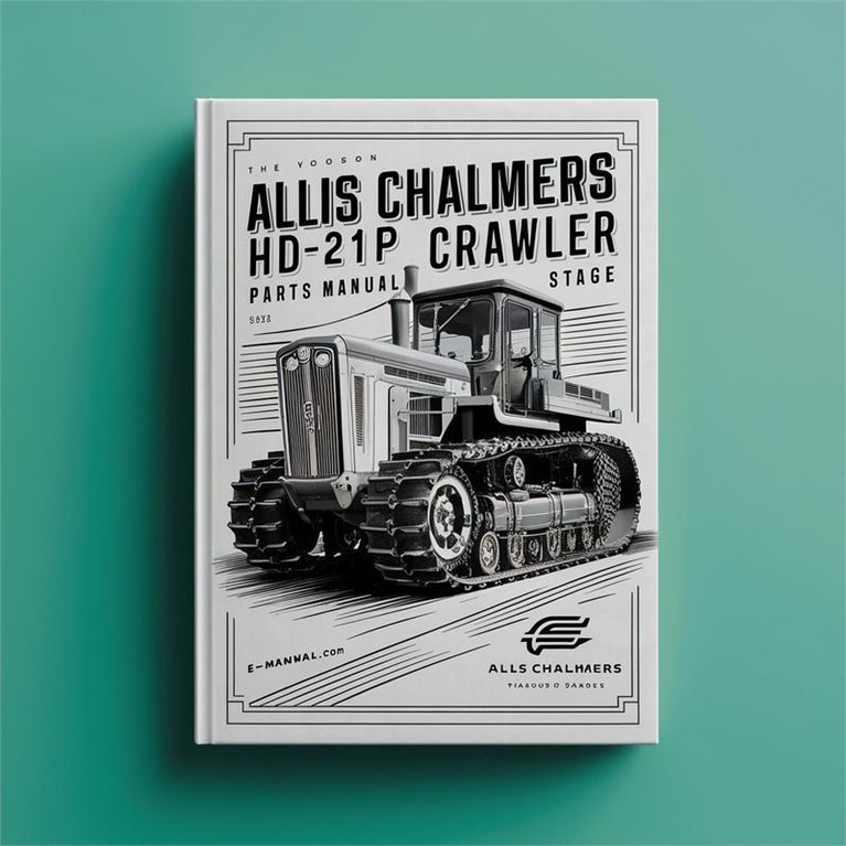 Allis Chalmers HD-21P Crawler Tractor Parts Catalog PDF