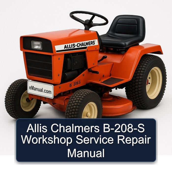 Allis Chalmers B-208-S Workshop Service Repair Manual