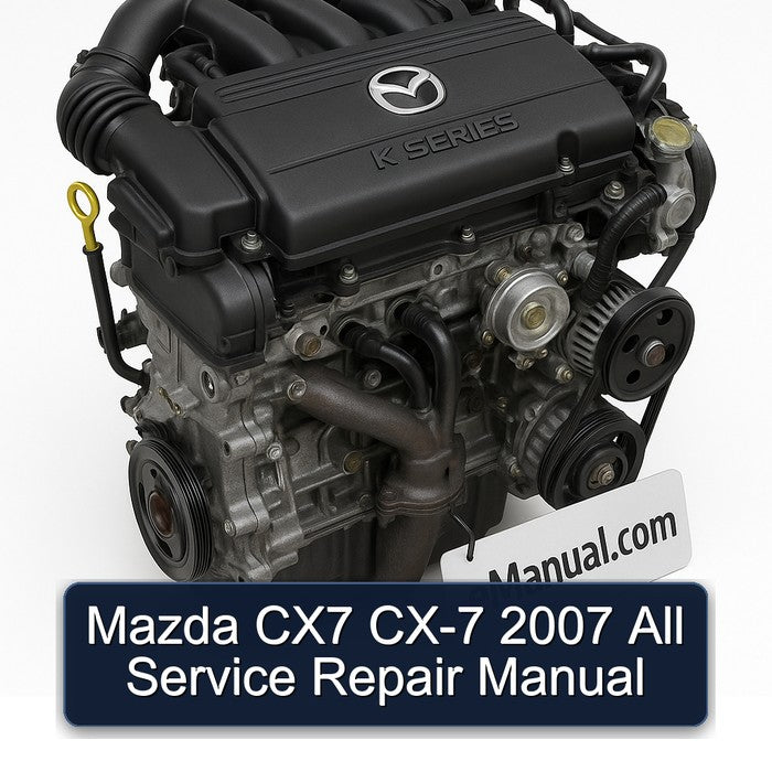 Mazda CX7 CX-7 2007 All Service Repair Manual