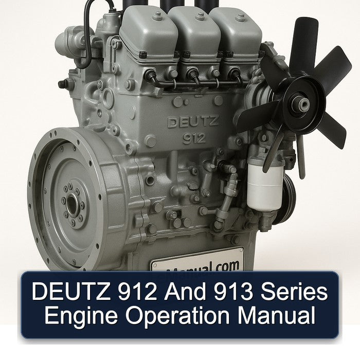 DEUTZ 912 And 913 Series Engine Operation Manual