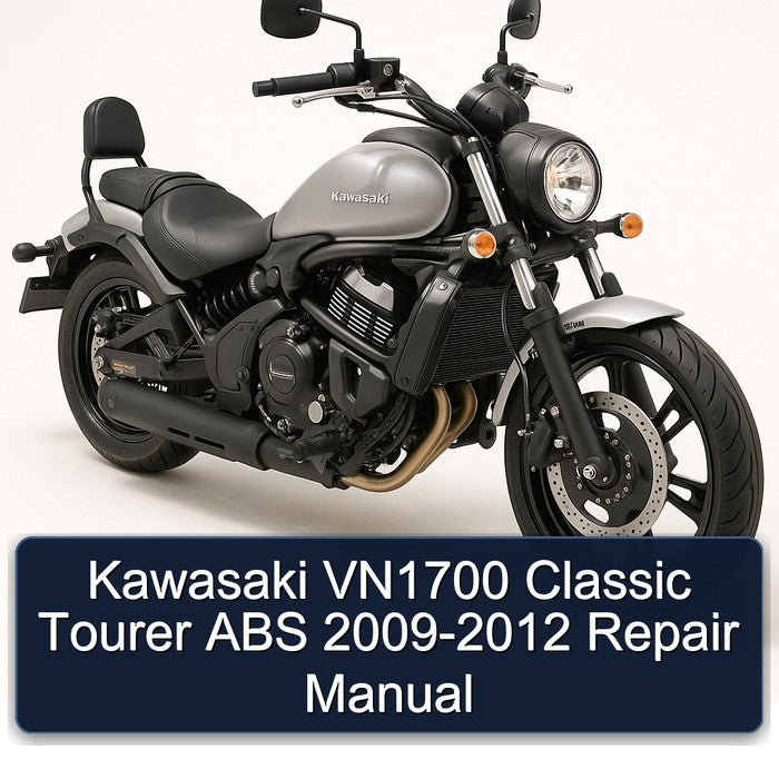 Kawasaki VN1700 Classic Tourer ABS 2009-2012 Repair Manual