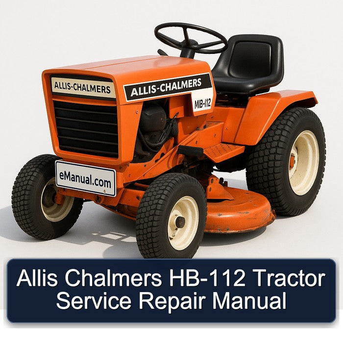 Allis Chalmers HB-112 Tractor Service Repair Manual