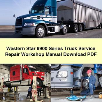 Western Star 6900 Series Truck Service Repair Workshop Manual PDF