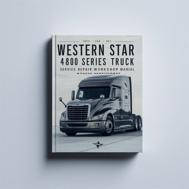 Western Star 4800 Series Truck Service Repair Workshop Manual PDF
