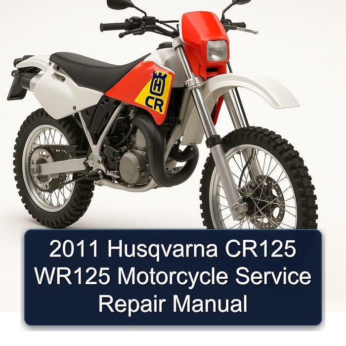 2011 Husqvarna CR125 WR125 Motorcycle Service Repair Manual