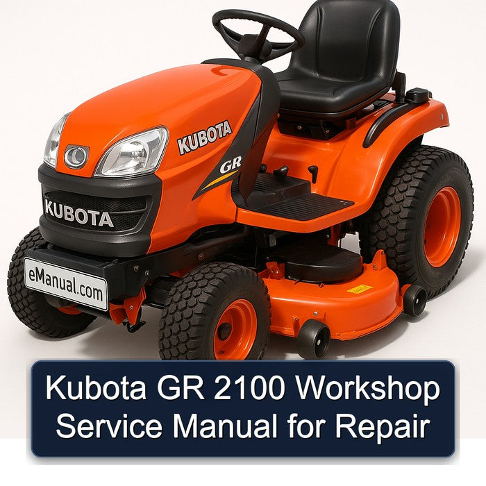 Kubota GR 2100 Workshop Service Manual for Repair