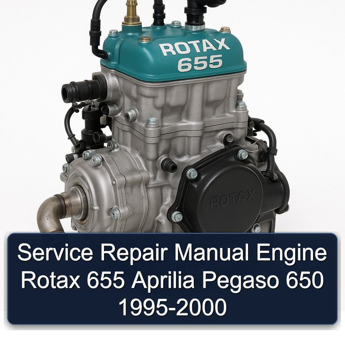 Service Repair Manual Engine Rotax 655 Aprilia Pegaso 650 1995-2000