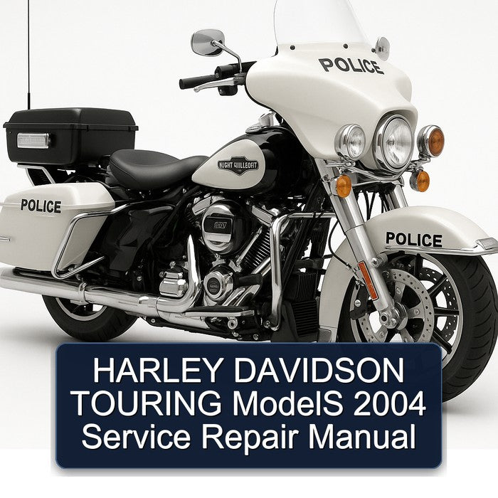 HARLEY DAVIDSON TOURING ModelS 2004 Service Repair Manual