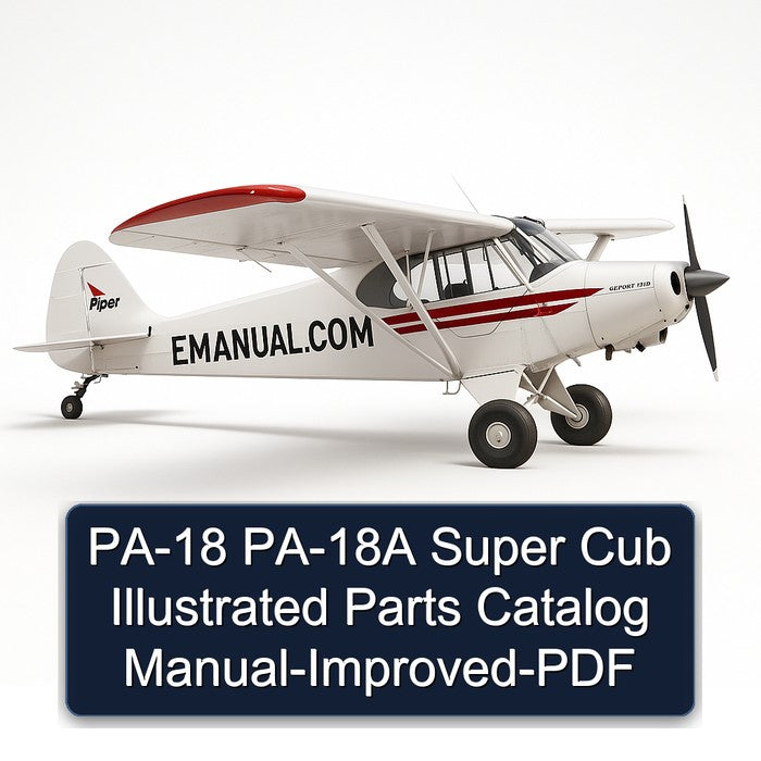 PA-18 PA-18A Super Cub Illustrated -improved Parts Catalog PDF