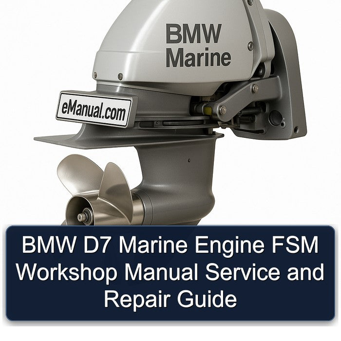 BMW D7 Marine Engine FSM Workshop Manual Service and Repair Guide
