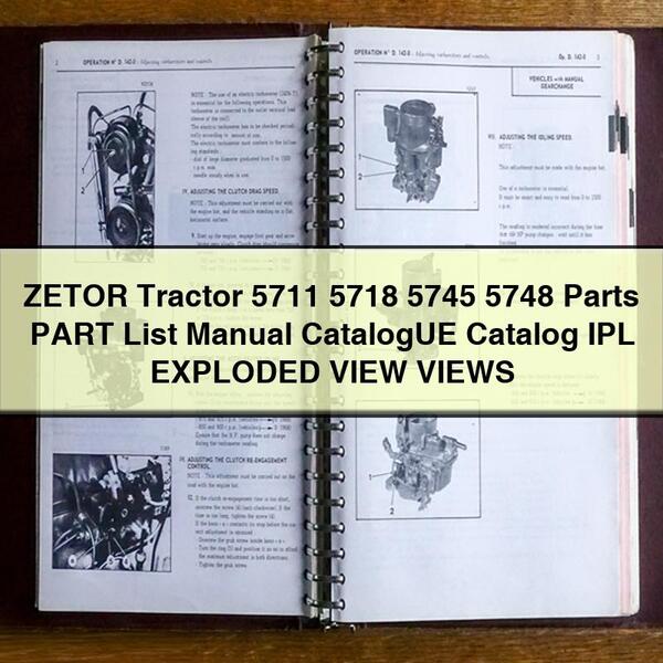 ZETOR Tractor 5711 5718 5745 5748 Parts PART List Manual CatalogUE Catalog IPL EXPLODED VIEW VIEWS