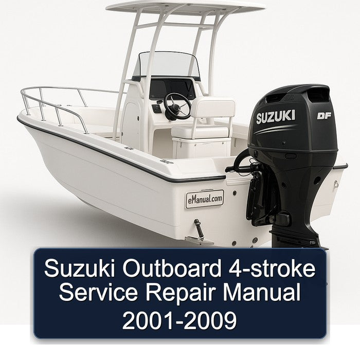 Suzuki Outboard 4-stroke Service Repair Manual 2001-2009