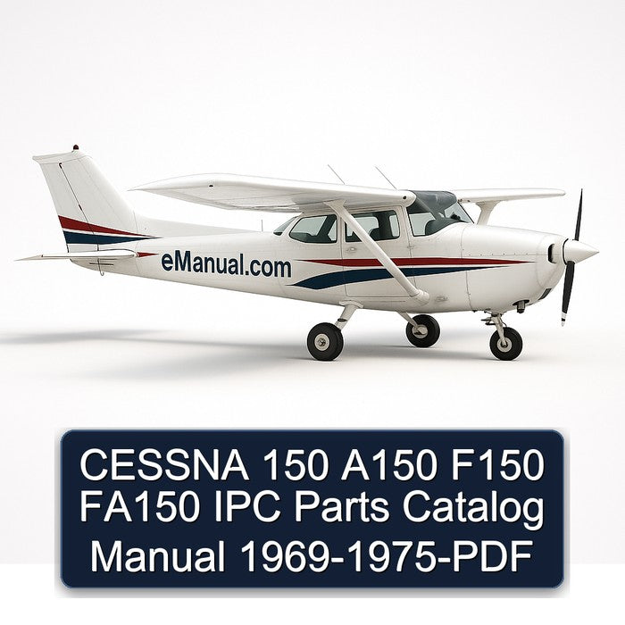 1969-1975 Cessna 150 A150 F150 FA150 IPC Parts Catalog PDF