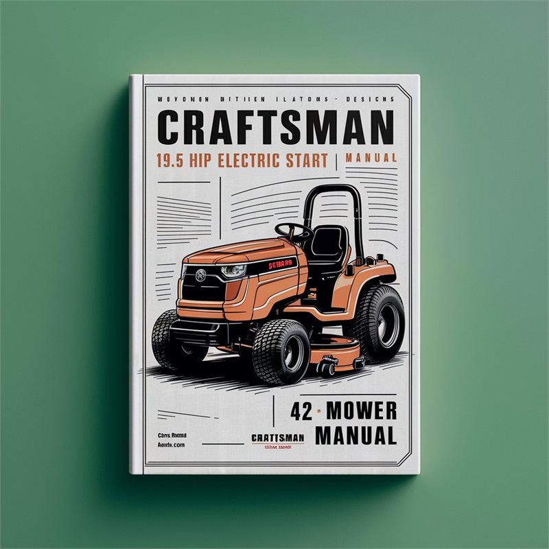 Craftsman 19.5 HP Electric START 42 Mower Manual PDF