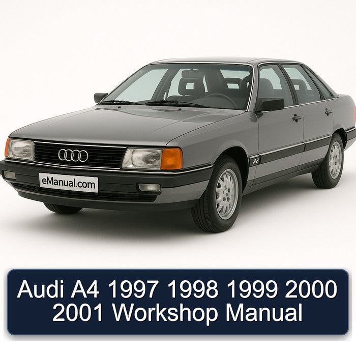 Audi A4 1997 1998 1999 2000 2001 Workshop Manual