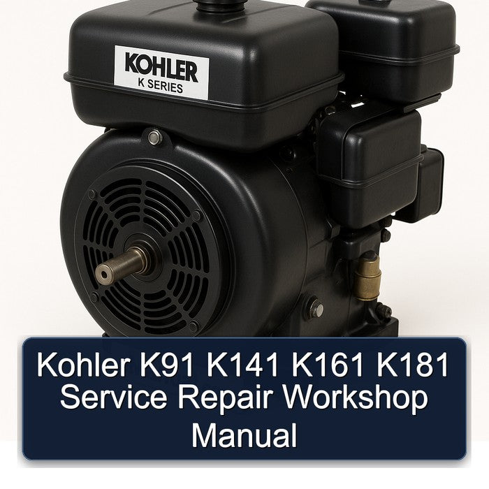 Kohler K91 K141 K161 K181 Service Repair Workshop Manual