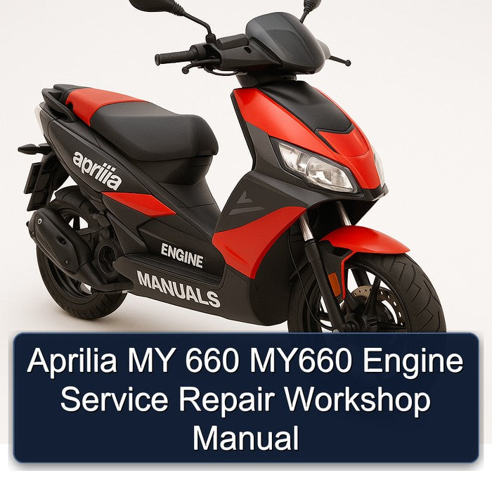 Aprilia MY 660 MY660 Engine Service Repair Workshop Manual