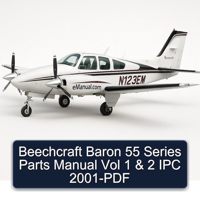 2001 Beechcraft Baron 55 Series Parts Vol 1 2 IPC Catalog PDF