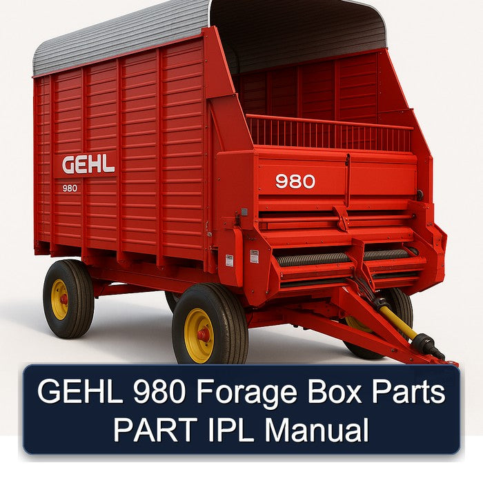 Gehl 980 Forage Box Parts Part IPL Service Repair Workshop Manual PDF
