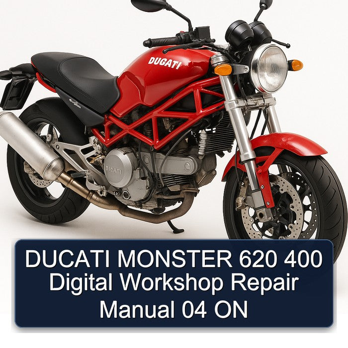 DUCATI MONSTER 620 400 Digital Workshop Repair Manual 04 ON