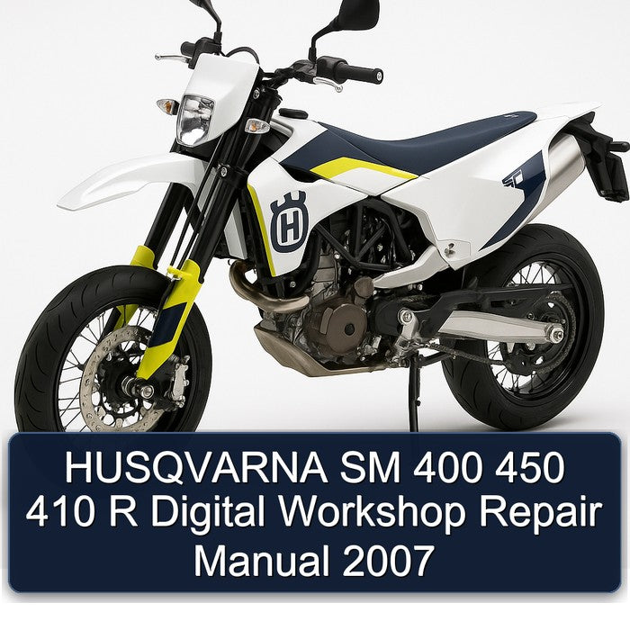HUSQVARNA SM 400 450 410 R Digital Workshop Repair Manual 2007