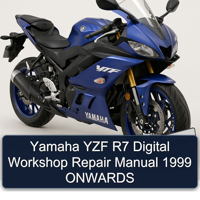 Yamaha YZF R7 Digital Workshop Repair Manual 1999 ONWARDS