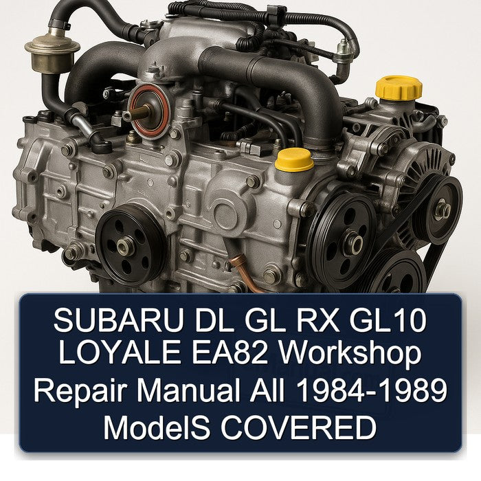 SUBARU DL GL RX GL10 LOYALE EA82 Workshop Repair Manual All 1984-1989 ModelS COVERED