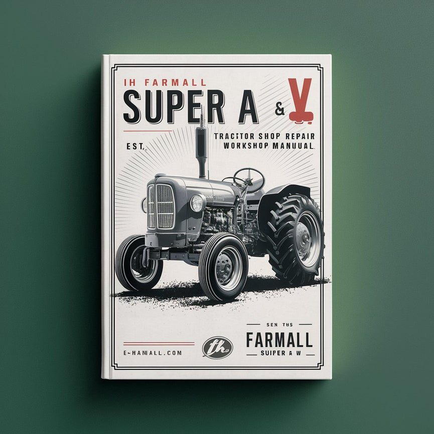 IH Farmall Super A Super AV Tractor Service Shop Repair Workshop Manual-PDF