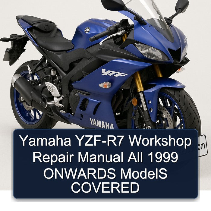 Yamaha YZF-R7 Workshop Repair Manual All 1999 ONWARDS ModelS COVERED