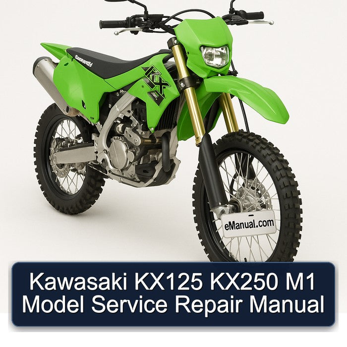 Kawasaki KX125 KX250 M1 Model Service Repair Manual