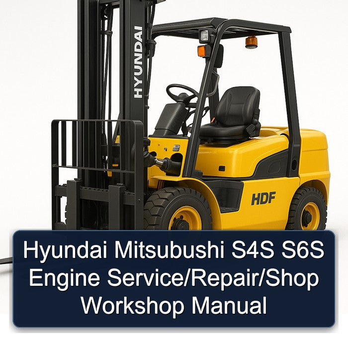 Hyundai Mitsubushi S4S S6S Engine Service/Repair/Shop Workshop Manual