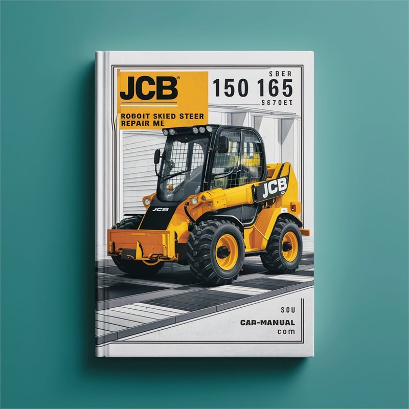 JCB 150 165 HF Robot Skid Steer Service Repair Workshop Manual PDF
