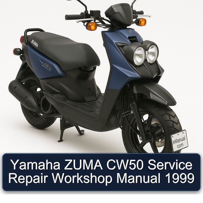 Yamaha ZUMA CW50 Service Repair Workshop Manual 1999
