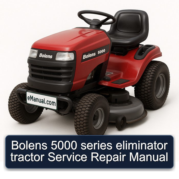 Bolens 5000 series eliminator tractor Service Repair Manual