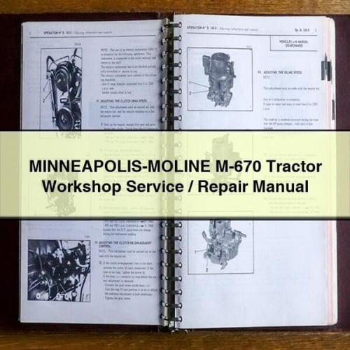 MINNEAPOLIS-MOLINE M-670 Tractor Workshop Service / Repair Manual PDF Download