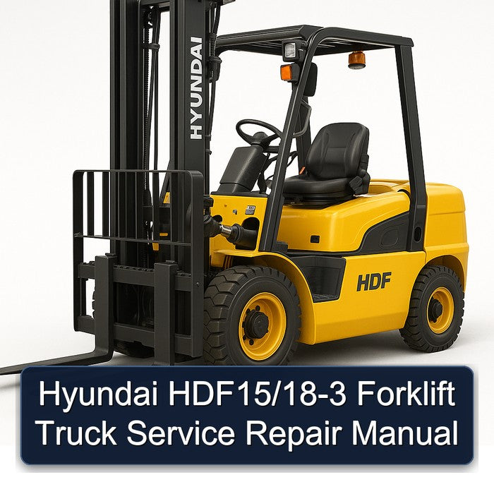Hyundai HDF15/18-3 Forklift Service Repair Manual