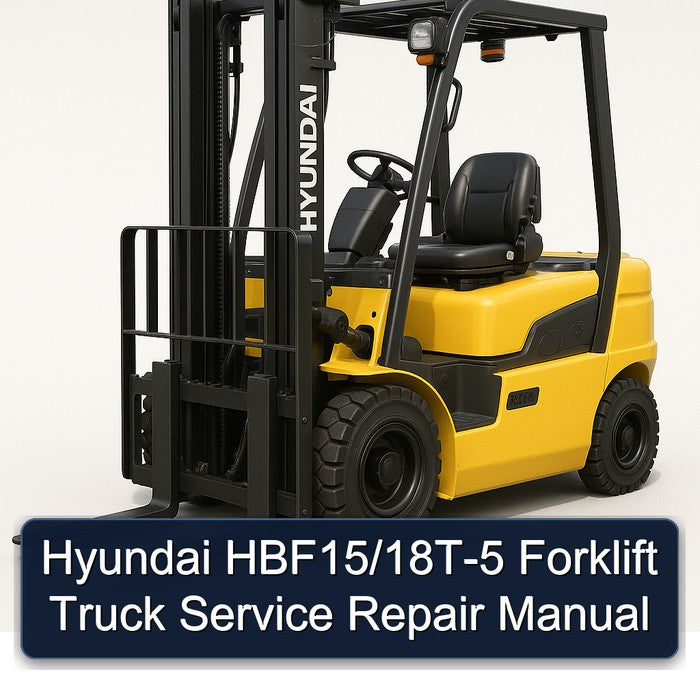 Hyundai HBF15/18T-5 Forklift Service Repair Manual