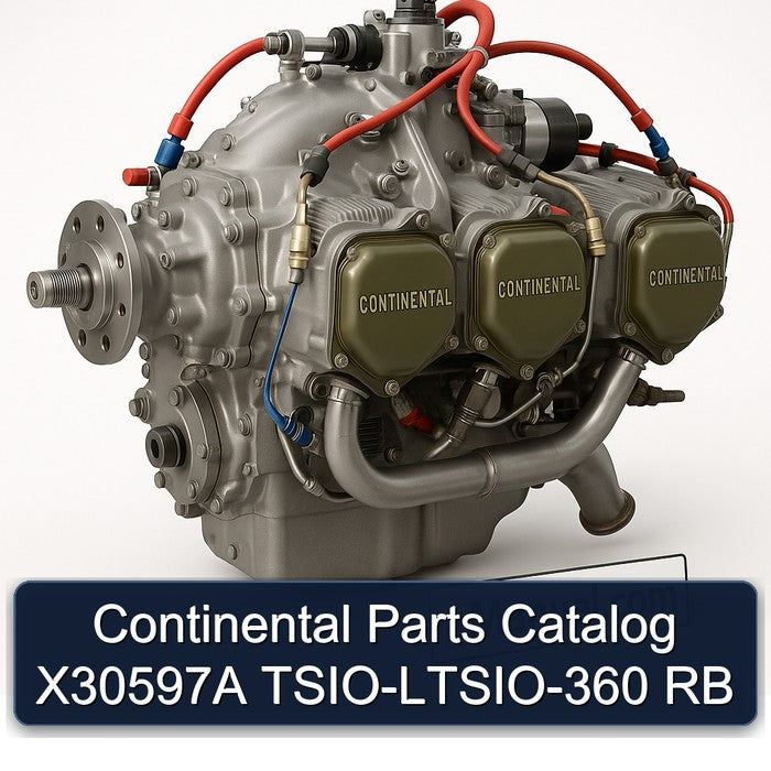 Continental Parts Catalog X30597A TSIO-LTSIO-360 RB