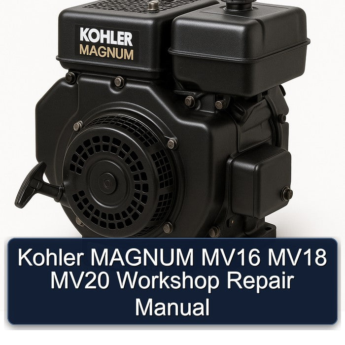 Kohler MAGNUM MV16 MV18 MV20 Workshop Repair Manual