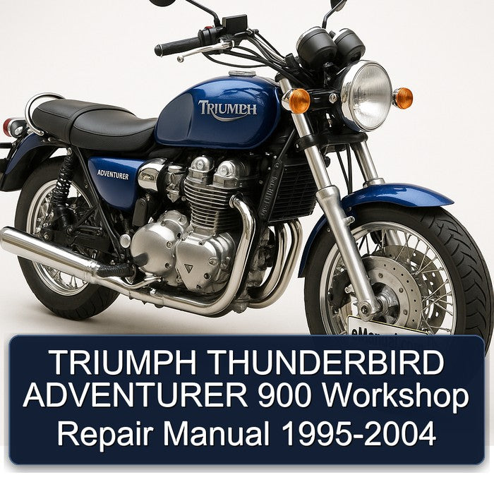 TRIUMPH THUNDERBIRD ADVENTURER 900 Workshop Repair Manual 1995-2004