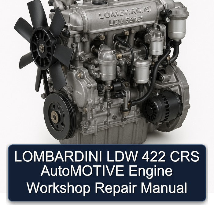 LOMBARDINI LDW 422 CRS AutoMOTIVE Engine Workshop Repair Manual