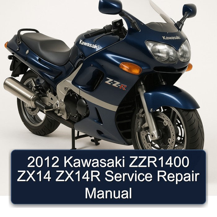 2012 Kawasaki ZZR1400 ZX14 ZX14R Service Repair Manual