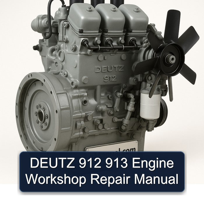 DEUTZ 912 913 Engine Workshop Repair Manual