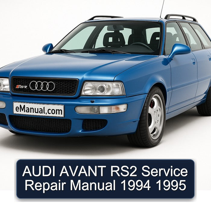 AUDI AVANT RS2 Service Repair Manual 1994 1995
